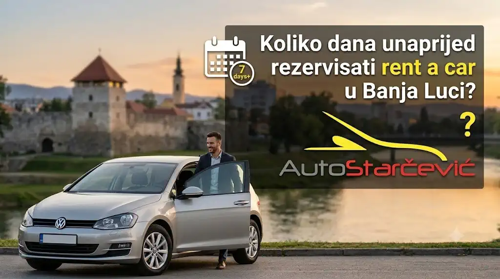 Rezervacija rent a car Banja Luka – rezervisanje vozila unaprijed